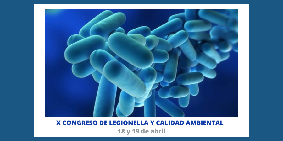 ULBIOS en X Congreso de Legionella y Calidad Ambiental
