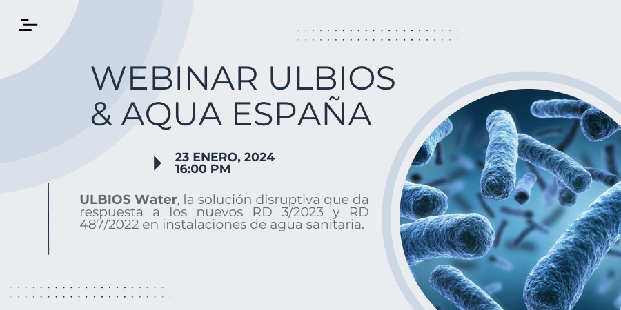 Webinar conjunto de ULBIOS y Aqua España sobre la solución ULBIOS Water